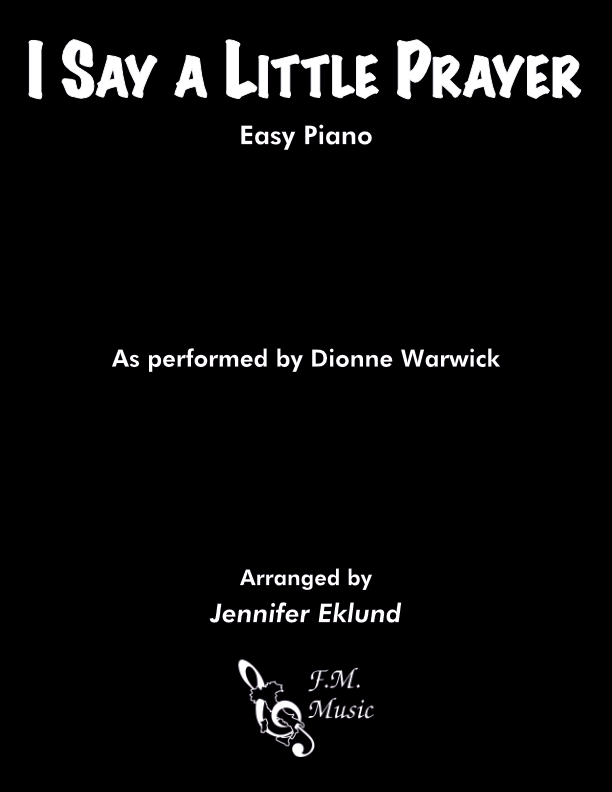 I Say A Little Prayer (Easy Piano)